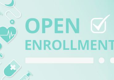Navigating Your Open Enrollment and Making Smart Benefit Selections